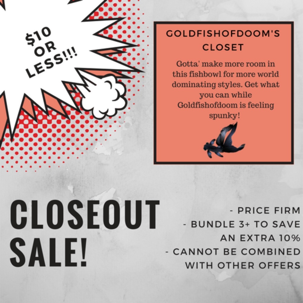 Closeout Sale! $10 or less! Bundle 3+ for 10% off!